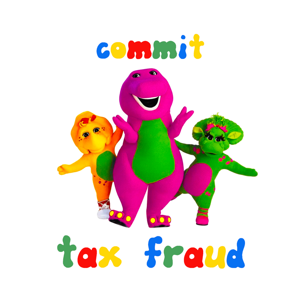 COMMIT TAX FRAUD